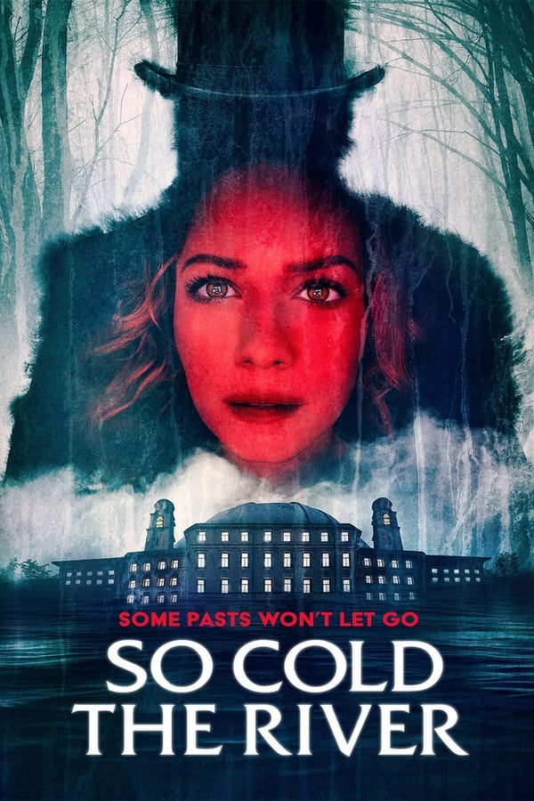 مشاهدة فيلم So Cold the River 2022 مترجم