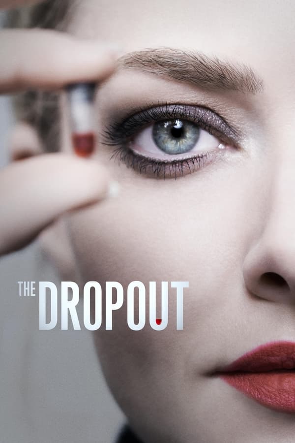 مشاهدة مسلسل The Dropout موسم 1 حلقة 7