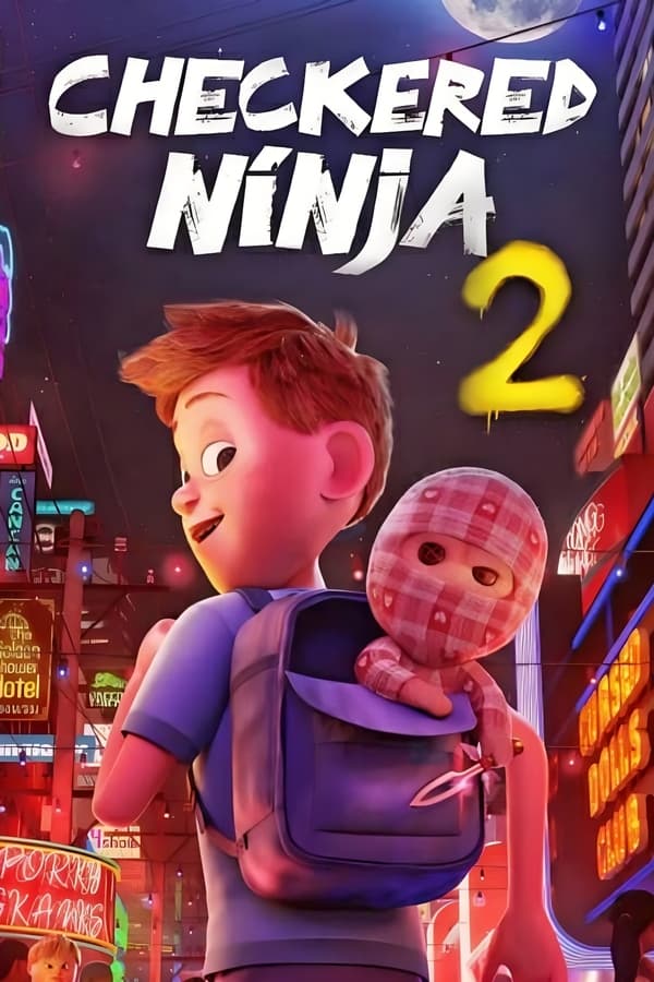 مشاهدة فيلم Checkered Ninja 2 2021 مترجم