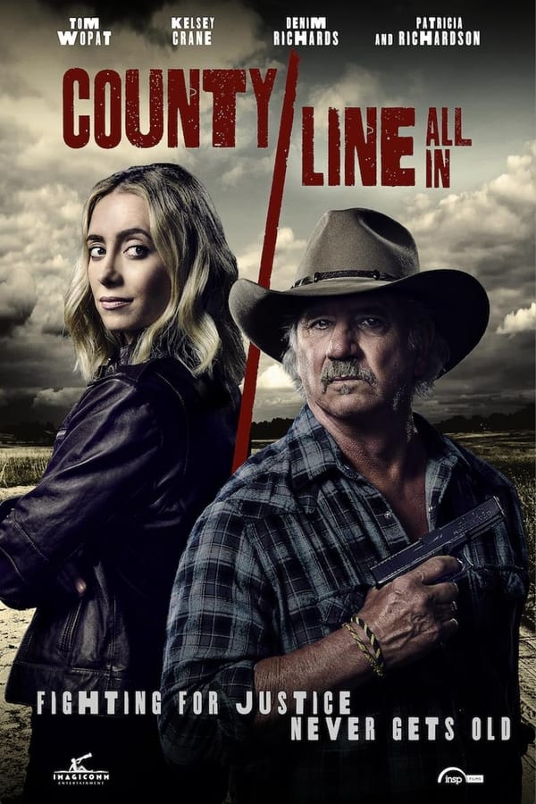 مشاهدة فيلم County Line: All In 2022 مترجم