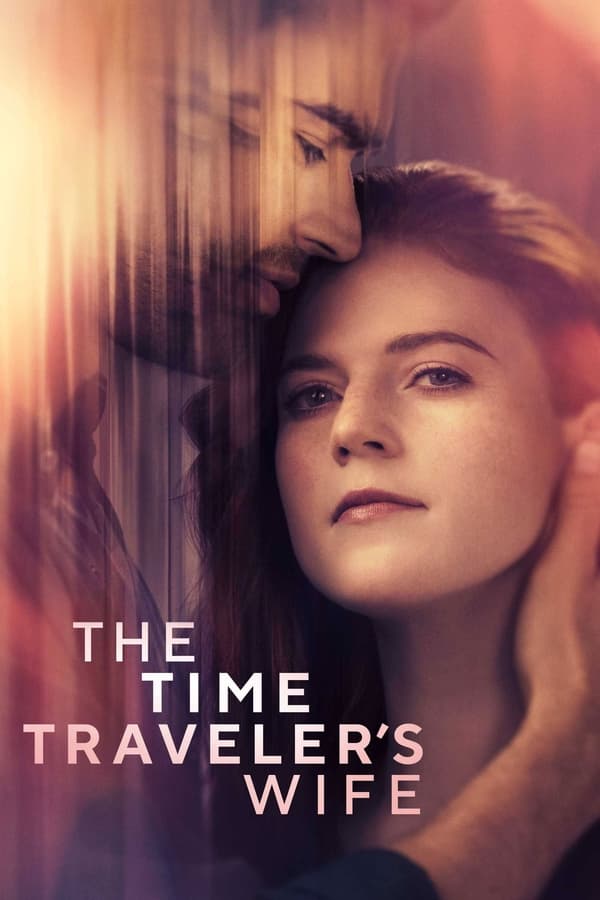 مشاهدة مسلسل The Time Traveler’s Wife موسم 1 حلقة 6 والاخيرة