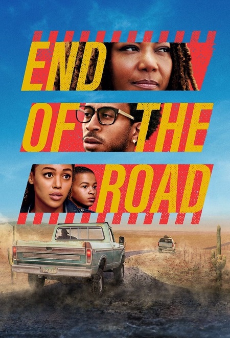 مشاهدة فيلم End of the Road 2022 مترجم