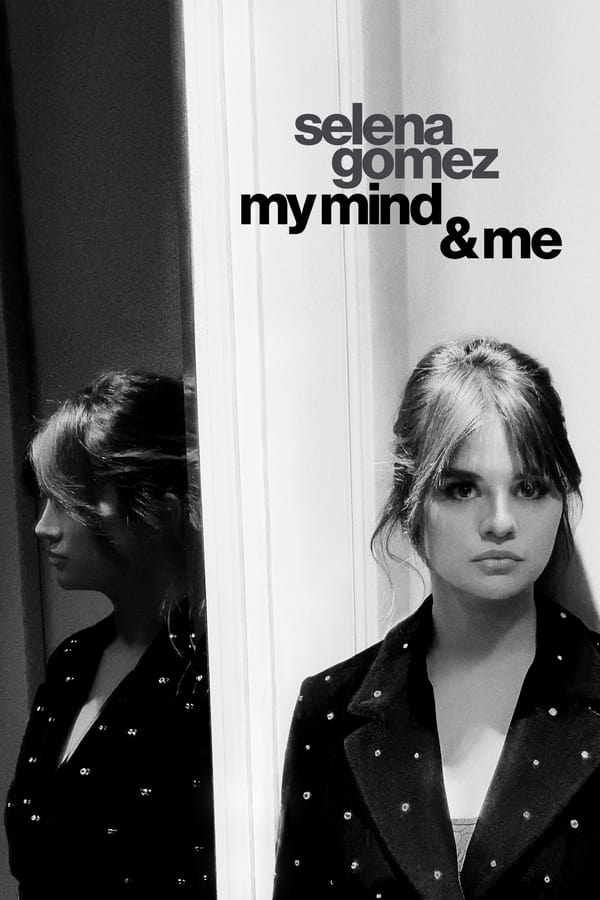 مشاهدة فيلم Selena Gomez: My Mind & Me 2022 مترجم