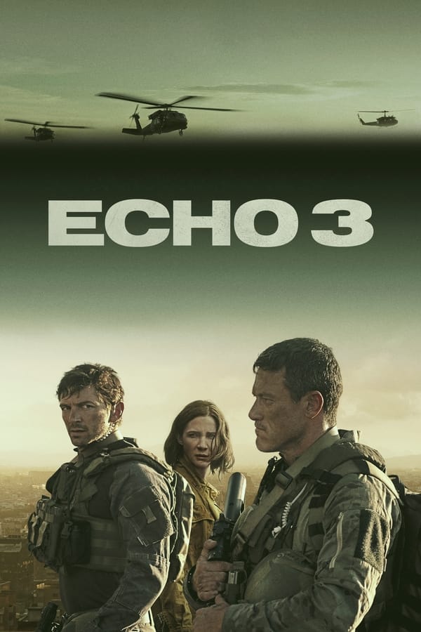 مشاهدة مسلسل Echo 3 موسم 1 حلقة 8