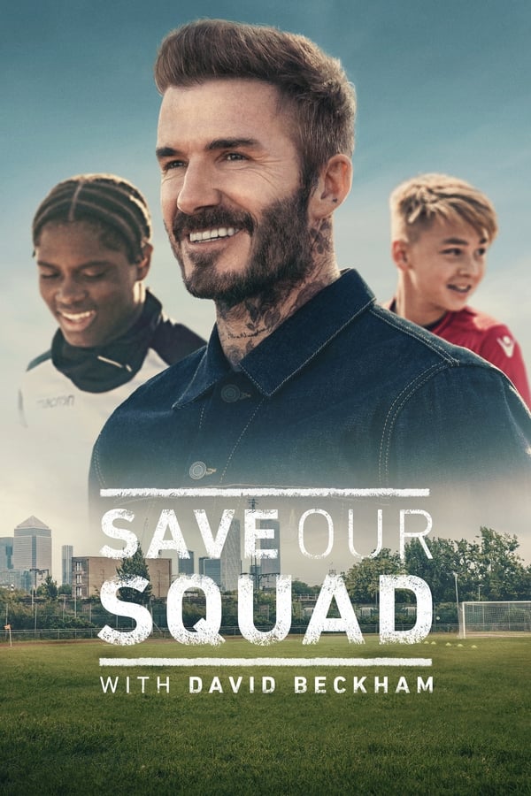 مشاهدة مسلسل Save Our Squad موسم 1 حلقة 4 والاخيرة