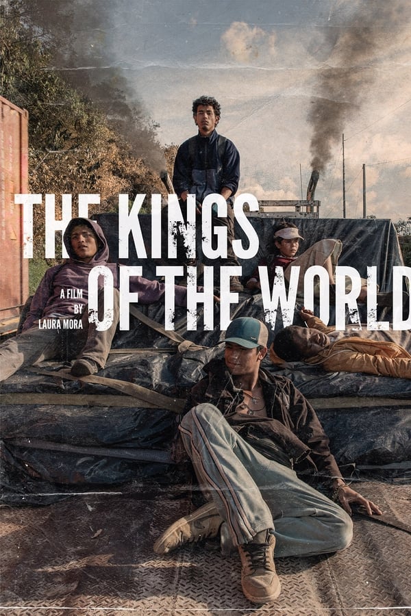 مشاهدة فيلم The Kings of the World 2022 مترجم