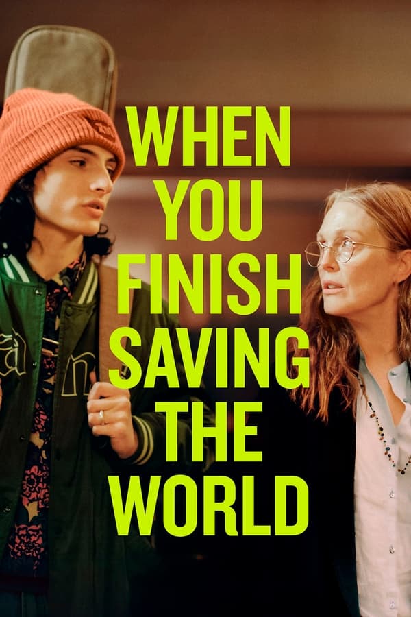 مشاهدة فيلم When You Finish Saving The World 2022 مترجم