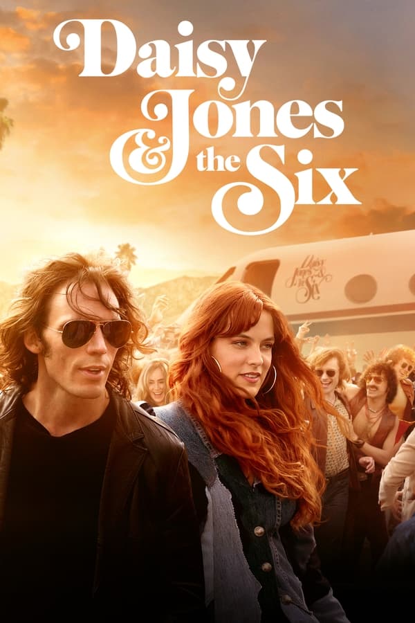 مشاهدة مسلسل Daisy Jones & The Six موسم 1 حلقة 8