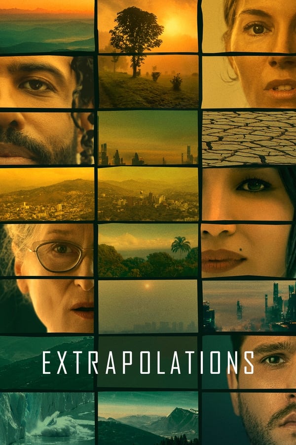 مشاهدة مسلسل Extrapolations موسم 1 حلقة 7