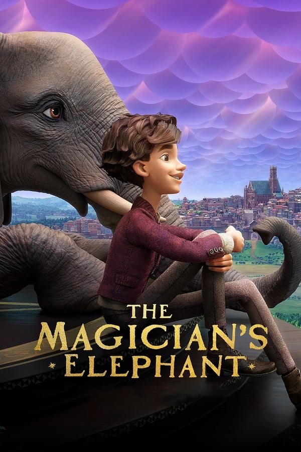 مشاهدة فيلم The Magician’s Elephant 2023 مترجم