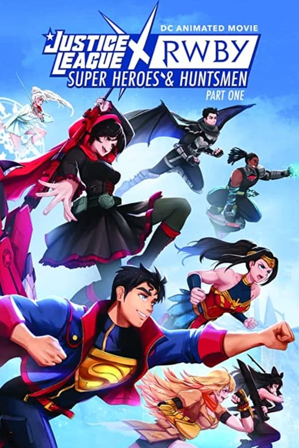 مشاهدة فيلم Justice League x RWBY: Super Heroes and Huntsmen Part One 2023 مترجم