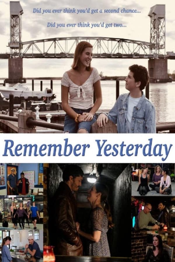 مشاهدة فيلم Remember Yesterday 2022 مترجم