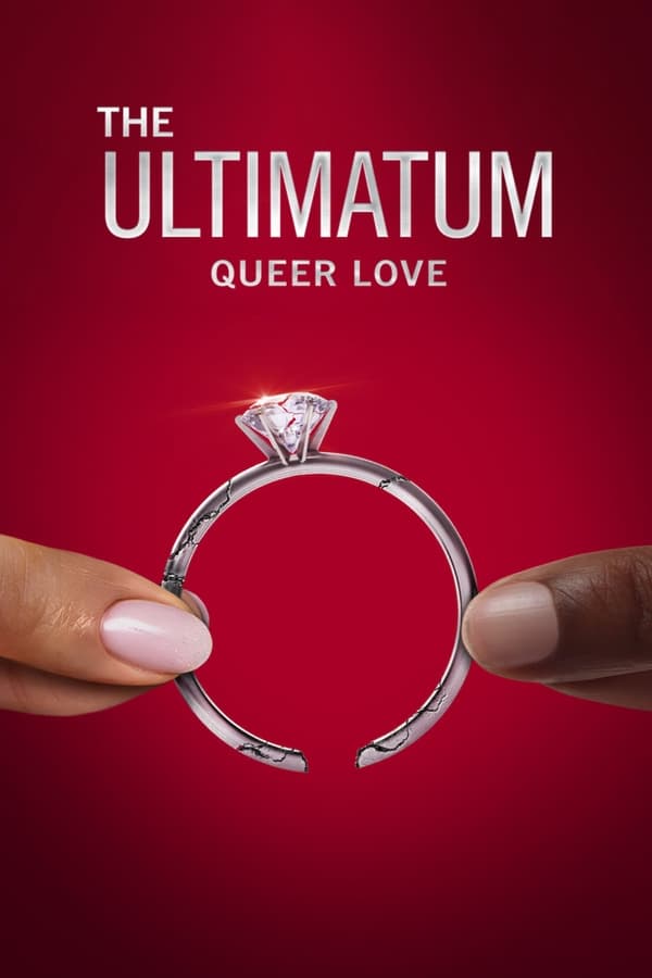 مشاهدة برنامج The Ultimatum: Queer Love موسم 1 حلقة 1