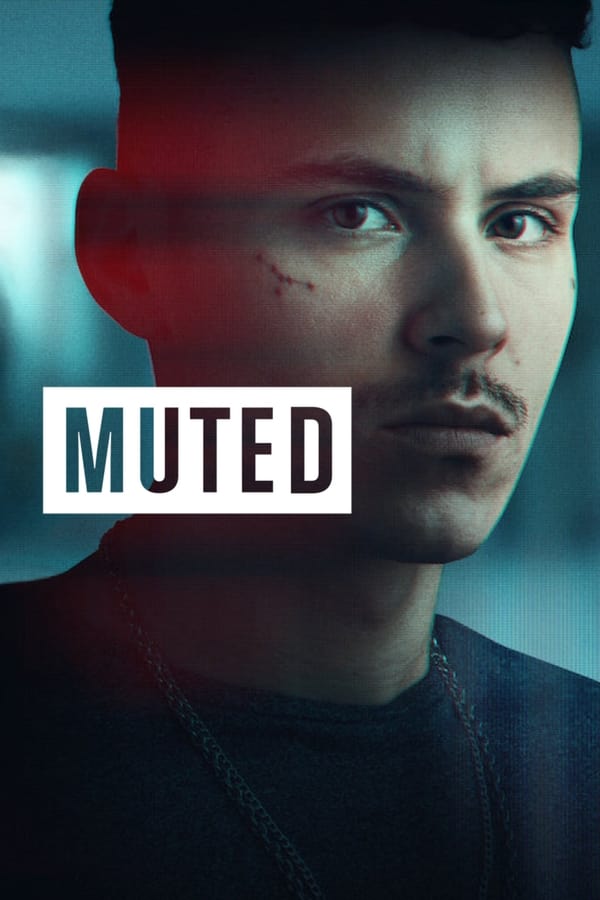 مشاهدة مسلسل Muted موسم 1 حلقة 1