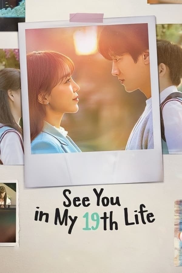 مشاهدة مسلسل See You in My 19th Life موسم 1 حلقة 12