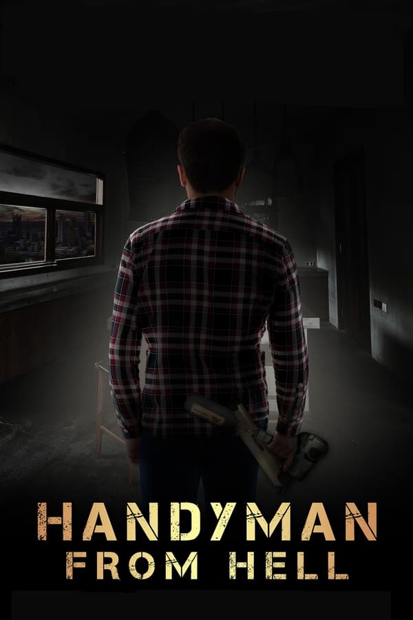 مشاهدة فيلم Handyman from Hell 2023 مترجم