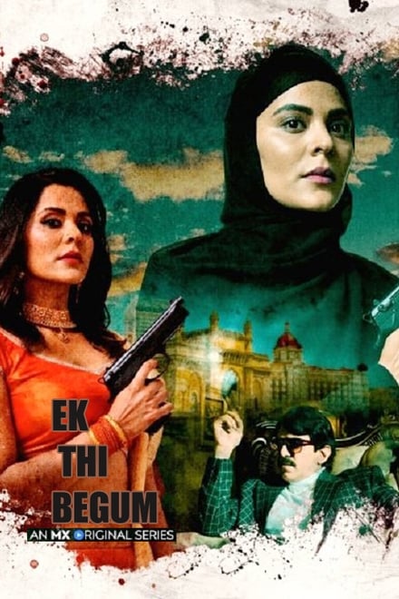 مشاهدة مسلسل Ek Thi Begum موسم 1 حلقة 14