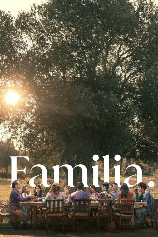 مشاهدة فيلم Familia 2023 مترجم