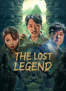 مشاهدة فيلم THE LOST LEGEND مترجم