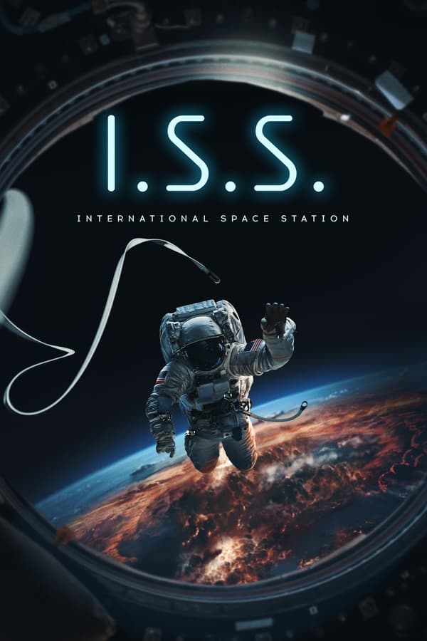 مشاهدة فيلم I.S.S. 2023 مترجم