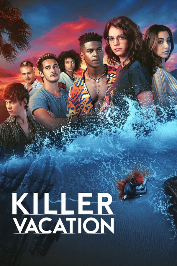 مشاهدة مسلسل Killer Vacation موسم 1 حلقة 8 والاخيرة