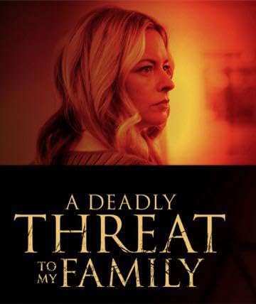 فيلم A Deadly Threat to My Family 2024 مترجم