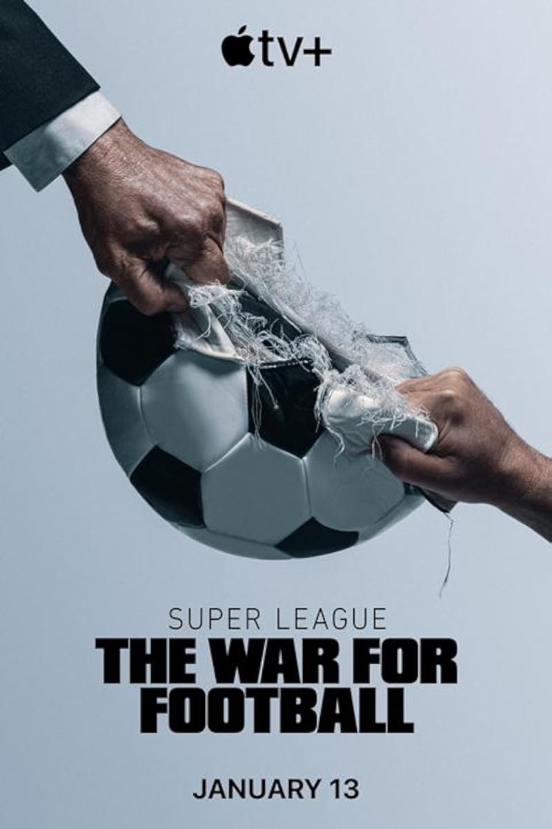 مسلسل Super League: The War for Football 2023 موسم 1 حلقة 1