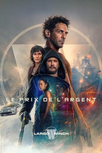 فيلم The Price of Money: A Largo Winch Adventure 2024 مدبلج