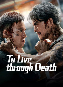 فيلم To Live through Death مترجم