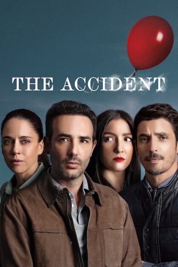 مسلسل The Accident موسم 1 حلقة 1