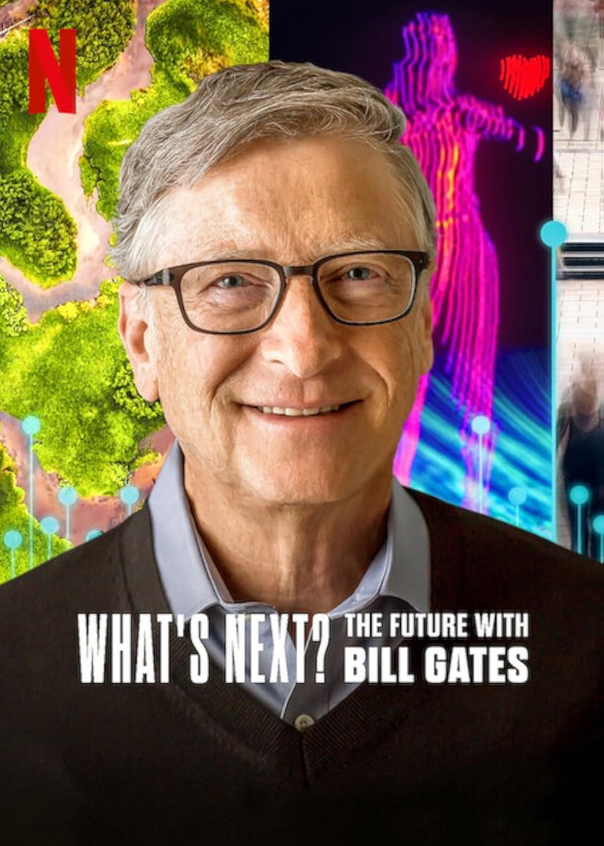 مسلسل What’s Next: The Future with Bill Gates موسم 1 حلقة 2