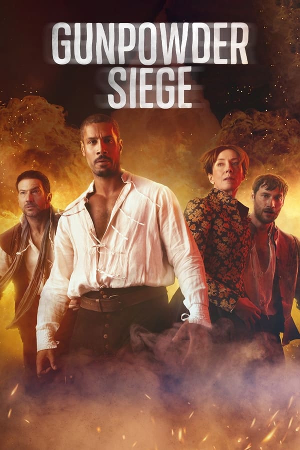 مسلسل Gunpowder Siege موسم 1 حلقة 1