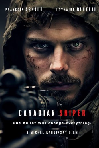 فيلم Canadian, Sniper 2024 مترجم