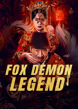 فيلم Fox Demon Legend 2025 مترجم