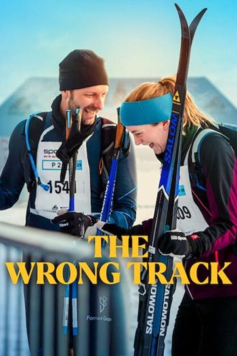 فيلم The Wrong Track 2025 مترجم